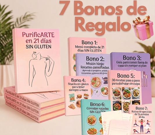 PurificARTE en 21 días sin Gluten: Guía y recetas para bajar hasta 5 kg de forma natural